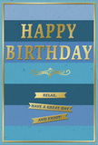 The birthday card in the image is a portrait of quiet elegance, combining layered blues with luminous gold details in a way that feels both modern and timeless, much like the mix of old and new you find around Longford. The background is composed of broad, horizontal stripes that run the full width of the card, moving from a rich navy at the top downward through progressively lighter shades of blue, hinting at teal and soft sky tones as they descend. This subtle gradient creates a peaceful ombre effect, as if the colours are gently melting into one another. In the central portion of the design, the phrase HAPPY BIRTHDAY appears in large, embossed capital letters, rendered in gleaming gold foil. The raised lettering reflects light with a soft, celebratory glow, adding a touch of luxury against the calm backdrop. Directly beneath the main greeting, a fine gold flourish curls in an ornamental line, lending a sense of traditional charm and bridging the space between the headline and the messages below. Three slender gold banners are stacked neatly at the lower centre of the card, their shiny surfaces contrasting beautifully with the matte blues. Each banner carries part of a warm, encouraging wish: Relax, have a great day and enjoy! The entire design is enclosed within a delicate gold border that traces the perimeter, giving the piece a framed, gallery-like feel. Imagined resting beside a birthday bouquet on a Longford kitchen table, this card would bring a serene, heartfelt touch to the celebration, offering best wishes wrapped in calm colour and gentle sparkle.
